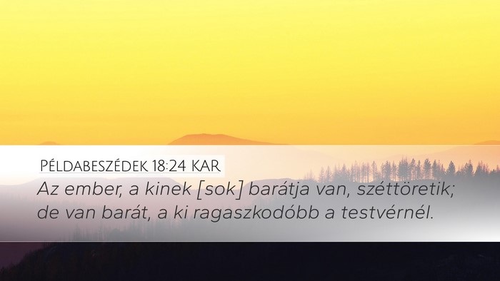 Példabeszédek 18:24 KAR Bible Verse Image