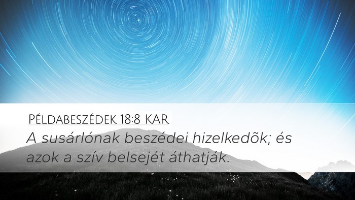 Példabeszédek 18:8 KAR Bible Verse Image