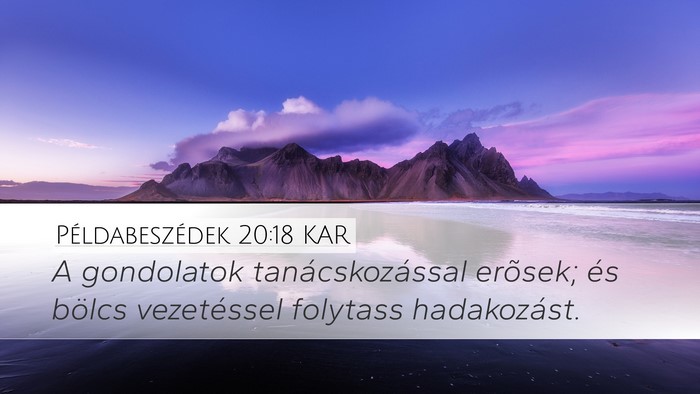 Példabeszédek 20:18 KAR Bible Verse Image