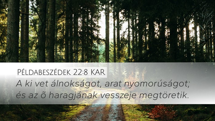 Példabeszédek 22:8 KAR Bible Verse Image