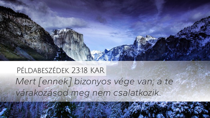Példabeszédek 23:18 KAR Bible Verse Image