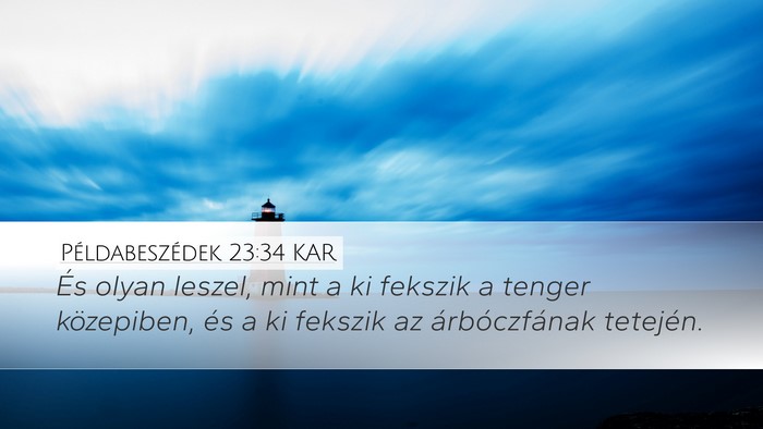Példabeszédek 23:34 KAR Bible Verse Image