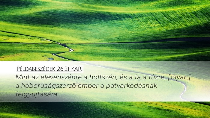 Példabeszédek 26:21 KAR Bible Verse Image