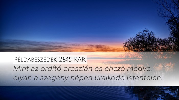 Példabeszédek 28:15 KAR Bible Verse Image
