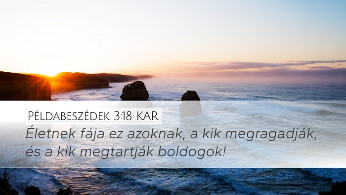 Példabeszédek 3:18 KAR Bible Verse Image