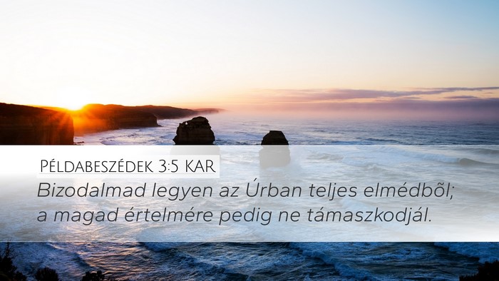 Példabeszédek 3:5 KAR Bible Verse Image