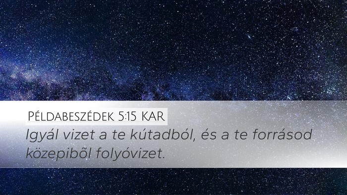 Példabeszédek 5:15 KAR Bible Verse Image