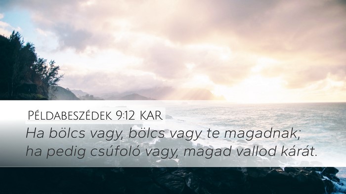 Példabeszédek 9:12 KAR Bible Verse Image