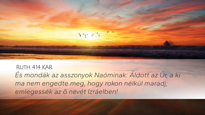 Ruth 4:14 KAR Bible Verse Image