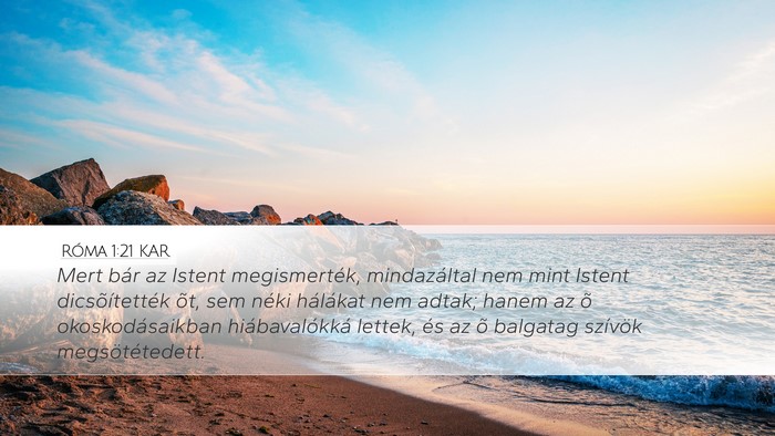 Róma 1:21 KAR Bible Verse Image