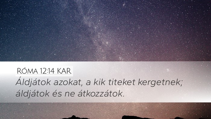 Róma 12:14 KAR Bible Verse Image