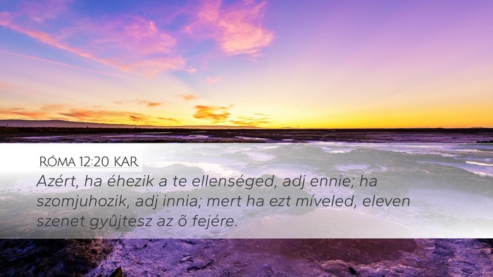 Róma 12:20 KAR Bible Verse Image