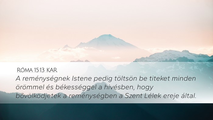 Róma 15:13 KAR Bible Verse Image