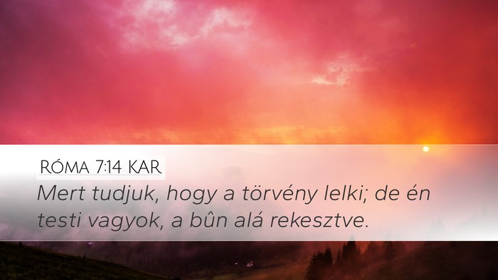 Róma 7:14 KAR Bible Verse Image