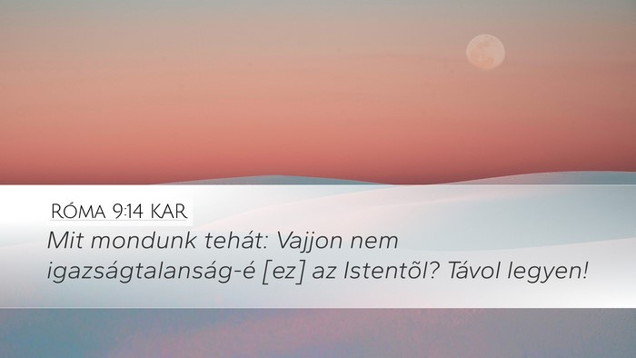 Róma 9:14 KAR Bible Verse Image