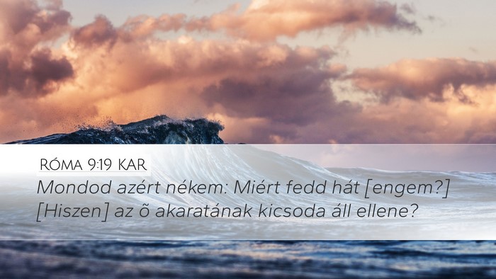 Róma 9:19 KAR Bible Verse Image