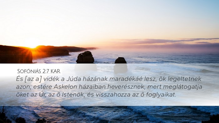 Sofóniás 2:7 KAR Desktop Wallpaper - És [az a] vidék a Júda házának maradékáé - Desktop Bible Verse Wallpaper