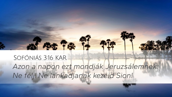 Sofóniás 3:16 KAR Bible Verse Image