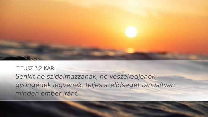 Titusz 3:2 KAR Bible Verse Image