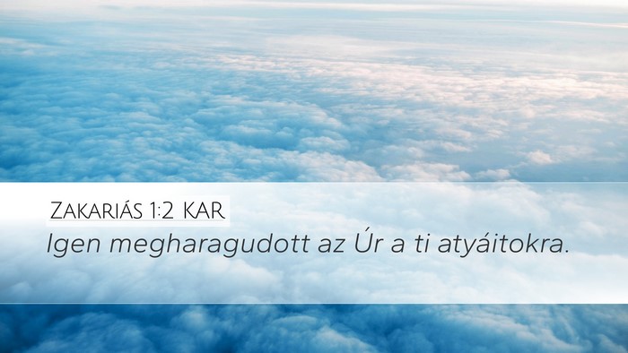 Zakariás 1:2 KAR Bible Verse Image