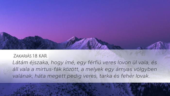Zakariás 1:8 KAR Bible Verse Image