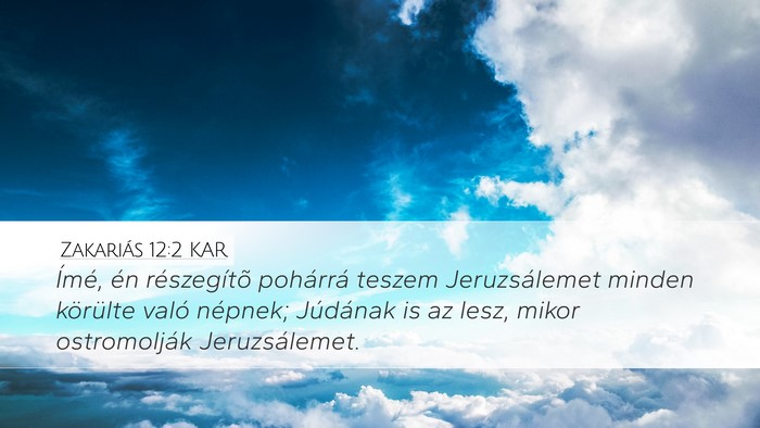 Zakariás 12:2 KAR Bible Verse Image
