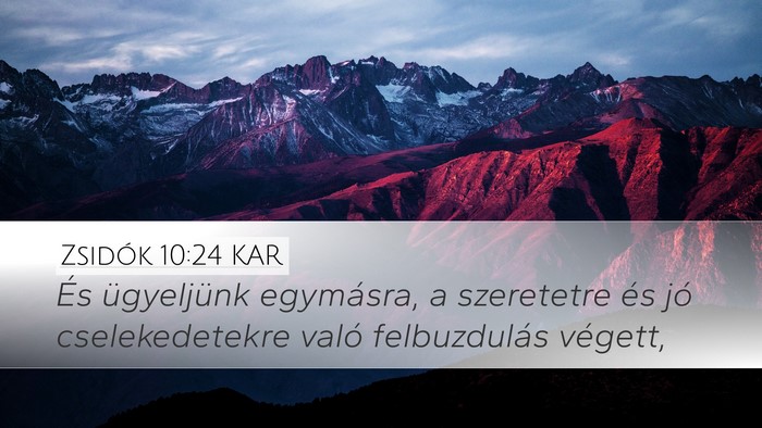 Zsidók 10:24 KAR Bible Verse Image
