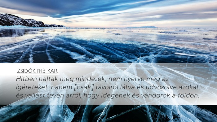 Zsidók 11:13 KAR Bible Verse Image