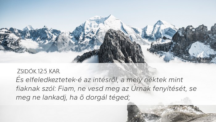 Zsidók 12:5 KAR Bible Verse Image
