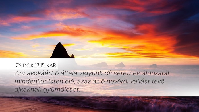 Zsidók 13:15 KAR Bible Verse Image