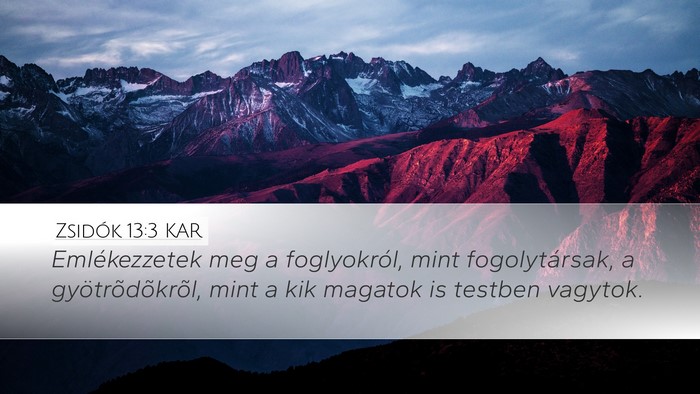 Zsidók 13:3 KAR Bible Verse Image