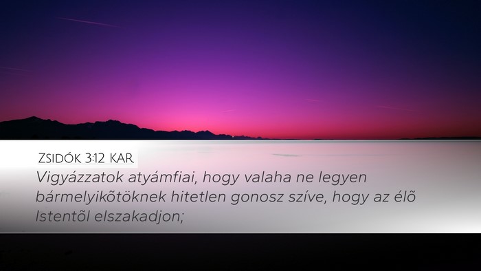 Zsidók 3:12 KAR Bible Verse Image