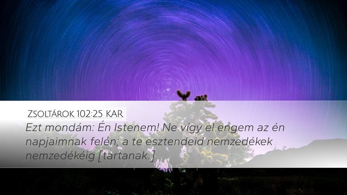 Zsoltárok 102:25 KAR Bible Verse Image