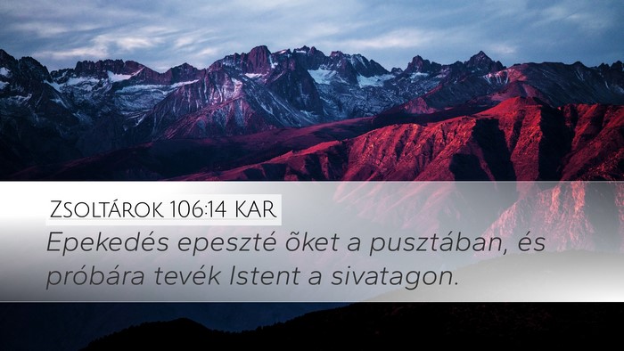 Zsoltárok 106:14 KAR Bible Verse Image