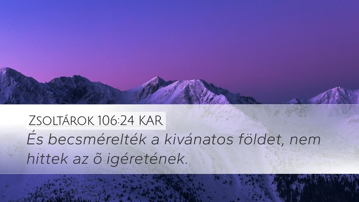 Zsoltárok 106:24 KAR Bible Verse Image