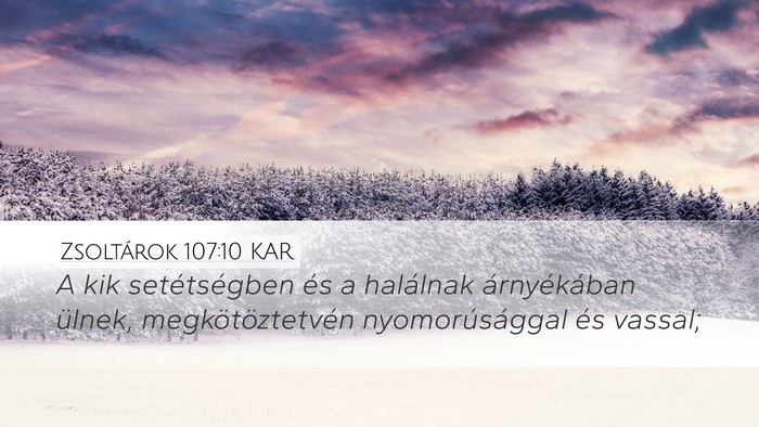 Zsoltárok 107:10 KAR Bible Verse Image