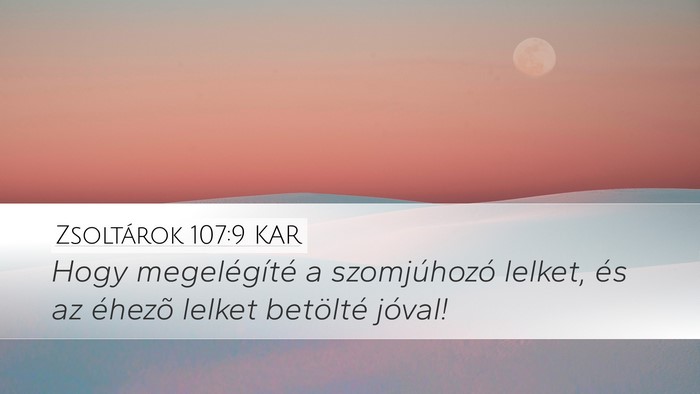 Zsoltárok 107:9 KAR Bible Verse Image