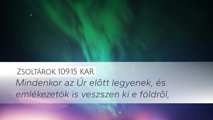 Zsoltárok 109:15 KAR Bible Verse Image