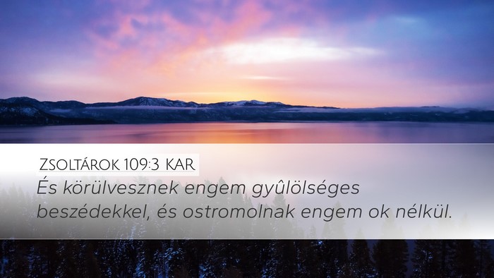 Zsoltárok 109:3 KAR Bible Verse Image