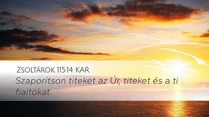 Zsoltárok 115:14 KAR Bible Verse Image