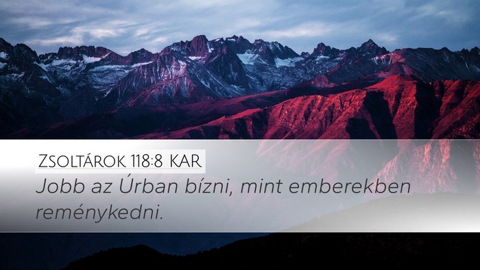 Zsoltárok 118:8 KAR Bible Verse Image