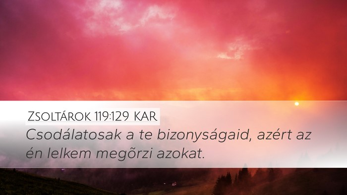 Zsoltárok 119:129 KAR Bible Verse Image