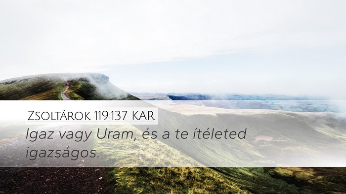 Zsoltárok 119:137 KAR Bible Verse Image