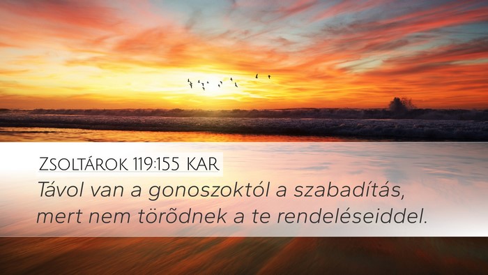 Zsoltárok 119:155 KAR Bible Verse Image