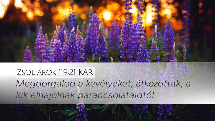 Zsoltárok 119:21 KAR Bible Verse Image