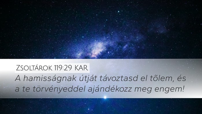 Zsoltárok 119:29 KAR Bible Verse Image