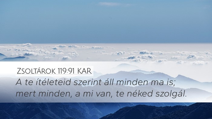 Zsoltárok 119:91 KAR Bible Verse Image