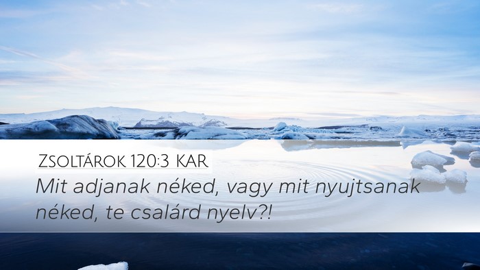 Zsoltárok 120:3 KAR Bible Verse Image