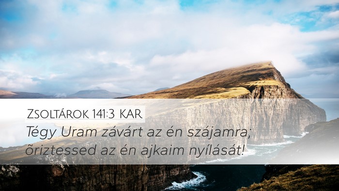 Zsoltárok 141:3 KAR Bible Verse Image