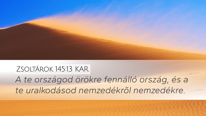 Zsoltárok 145:13 KAR Bible Verse Image